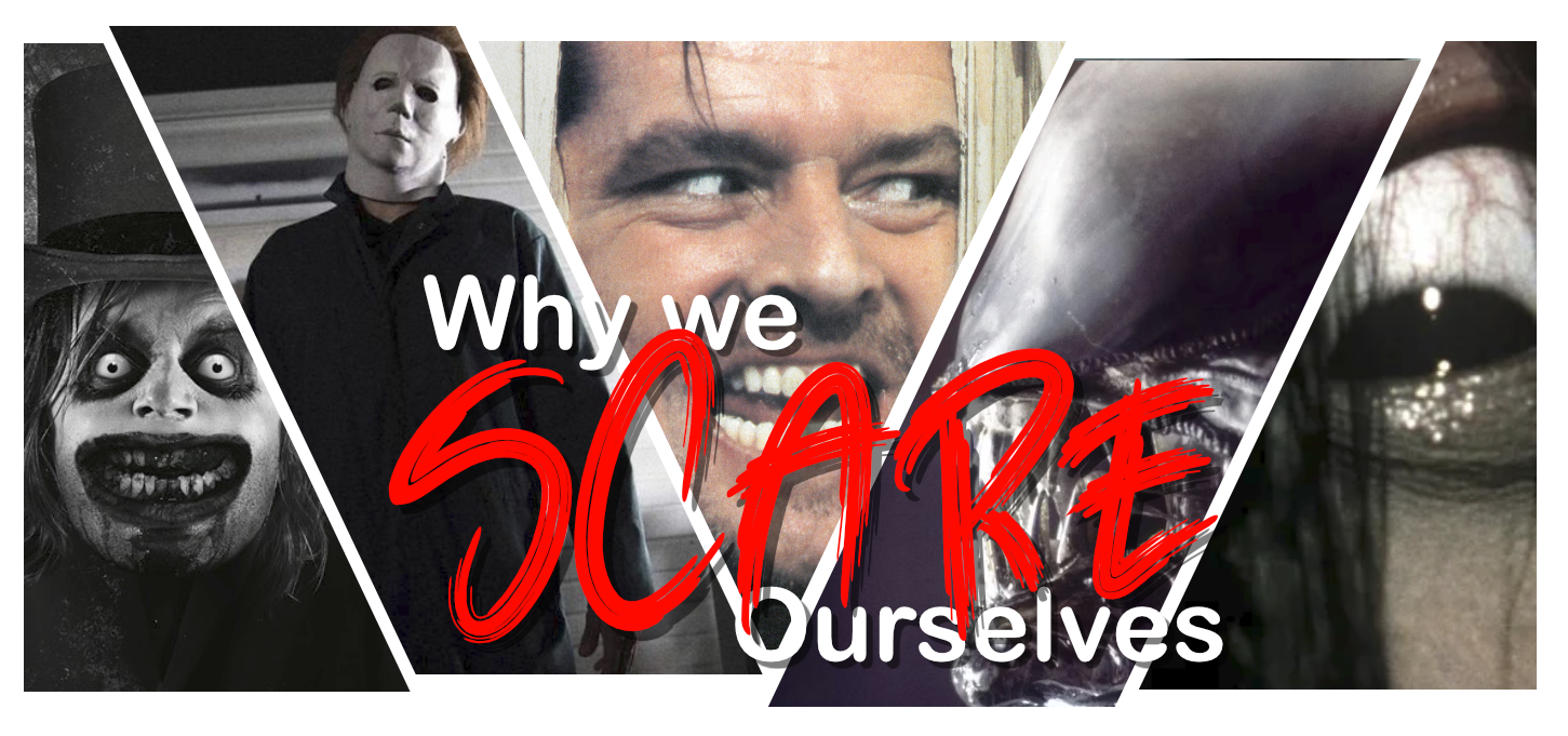 Why We Scare Ourselves